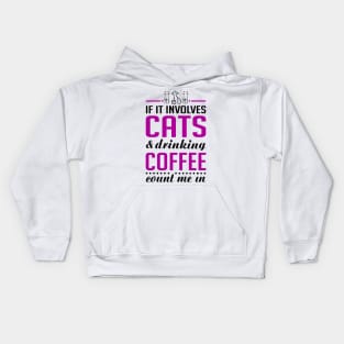 Cats and Coffee Funny Kids Hoodie